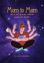 Claudia Graneis: Mom to Mom, Buch