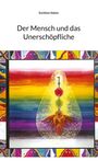 Eschlom Salem: Der Mensch und das Unerschöpfliche, Buch