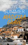 Joyce Summer: Madeira Grave, Buch