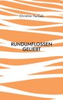 Christine Hartlieb: rundumflossen geliebt, Buch