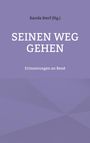 : Seinen Weg gehen, Buch