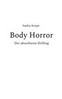 Saskia Koops: Body Horror, Buch