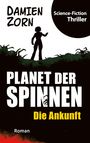 Damien Zorn: Planet der Spinnen, Buch