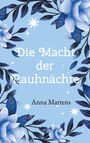 Anna Martens: Die Macht der Rauhnächte, Buch