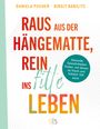 Daniela Pucher: Raus aus der Hängematte, rein ins fitte Leben, Buch