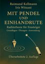 Raimund Kellmann: Mit Pendel und Einhandrute, Buch