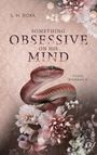 S. H. Roxx: Something Obsessive On His Mind, Buch