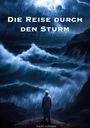 Mert Simsek: Die Reise durch den Sturm, Buch