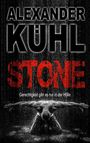 Alexander Kühl: Stone, Buch