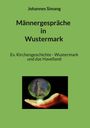 Johannes Simang: Männergespräche in Wustermark, Buch