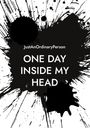 Just AnOrdinaryPerson: One day inside my head, Buch