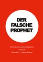 Uwe Szymborski: Der falsche Prophet, Buch