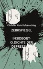 Christian Alois Kolbenschlag: Zerrspiegel, Buch