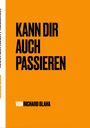 Richard Blaha: Kann dir auch passieren, Buch