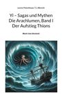 Lorenz Fleischhauer: Der Aufstieg Thions, Buch