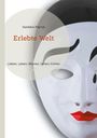 Harlekin Pierrot: Erlebte Welt, Buch