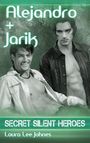 Laura Lee Johnes: Alejandro + Jarik, Buch