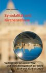 Holger Dörnemann: Synodalität und Kirchenreform, Buch