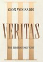 Gion von Sadis: Veritas III, Buch