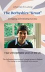 Johannes M. Ludwig: The Derbyshire "Kraut", Buch