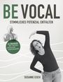Susanne Eisch: Be Vocal, Buch