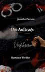 Jennifer Fortein: Die Auftragsverführerin, Buch
