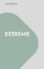 Joke Frerichs: Extreme, Buch