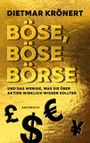 Dietmar Krönert: Böse, böse Börse, Buch