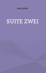 Alex Gfeller: Suite zwei, Buch