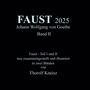 Thorolf Kneisz: Faust 2025 Band 2, Buch