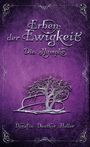 Derufin Denthor Heller: Erben der Ewigkeit, Buch