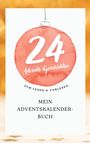 Erik Fischer: Mein Adventskalender-Buch, Buch