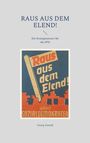 Georg Annuß: Raus aus dem Elend!, Buch
