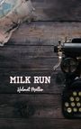 Helmut Müller: Milk Run, Buch