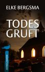 Elke Bergsma: Todesgruft, Buch
