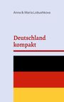 Maria Lobushkova: Deutschland kompakt, Buch