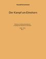 Harald Kirschninck: Der Kampf um Elmshorn, Buch