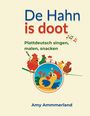 Amy Ammerland: De Hahn is doot, Buch