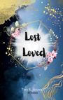 Tory K. Acosta: Lost Loved, Buch