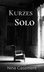 Nina Casement: Kurzes Solo, Buch