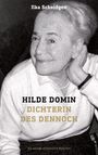 Ilka Scheidgen: Hilde Domin Dichterin des Dennoch, Buch