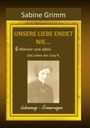 : Unsere Liebe endet nie 6 Männer und allein, Buch
