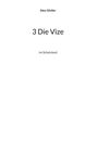 Alex Gfeller: 3 Die Vize, Buch