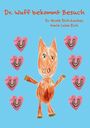 Nicole Eich-Zeckey: Dr. Wuff bekommt Besuch, Buch