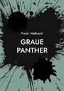 Frank Malkusch: Graue Panther, Buch
