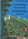 Georg Baars: Chroniken der Lauenburg und der Burg Stecklenberg im Harz, Buch