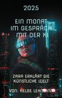 Helge Lehmann: Ein Monat mit der KI, Buch