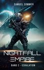 Samuel Sommer: Nightfall Empire Band 2: Eskalation, Buch
