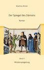 Matthias Binder: Der Spiegel des Dämons 2, Buch