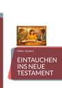 Titel: "Eintauchen ins Neue Testament" von Volker Grunert. Illustration: Drei Personen am Tisch, die gemeinsam arbeiten.